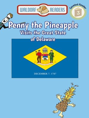 cover image of Penny the Pineapple Visits the Great State of Delaware